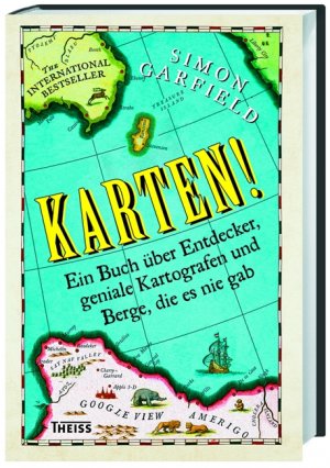 ISBN 9783806228472: Karten!! Ein Buch über Entdecker, geniale Kartografen und Berge, die es nie gab. Aus dem Engl. von Katja Hald und Karin Schuler.