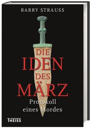 ISBN 9783806232660: Die Iden des März - Protokoll eines Mordes