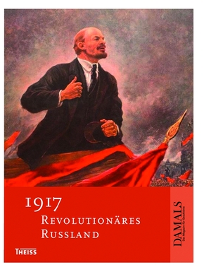 ISBN 9783806233650: 1917 - Revolutionäres Russland.