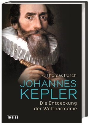 ISBN 9783806234527: Johannes Kepler - Die Entdeckung der Weltharmonie