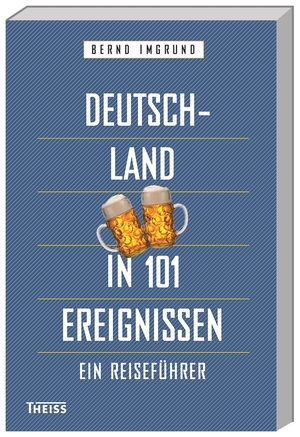 ISBN 9783806237054: Deutschland in 101 Ereignissen