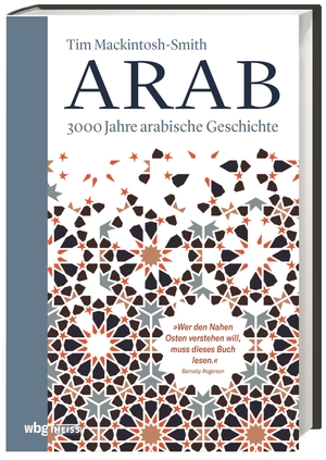 ISBN 9783806241754: Arab - 3000 Jahre arabische Geschichte