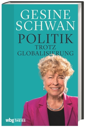 ISBN 9783806243086: Politik trotz Globalisierung