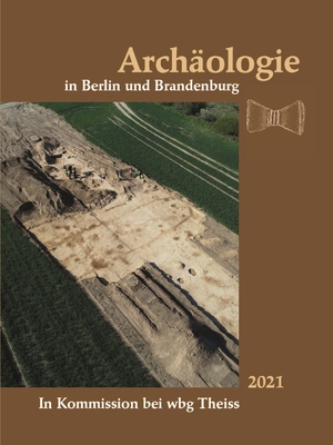 neues Buch – Archäologie in Berlin und Brandenburg - 2021