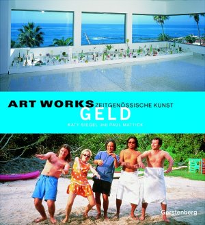 ISBN 9783806725537: ART WORKS / Geld