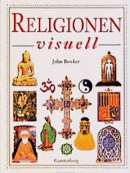 gebrauchtes Buch – John Bowker – Religionen visuell