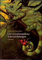 ISBN 9783806742138: Die verschwundene Ameisenkönigin