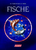 ISBN 9783806817522: Fische 20. Februar bis 20. März