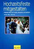 ISBN 9783806817904: Hochzeitsfeste mitgestalten