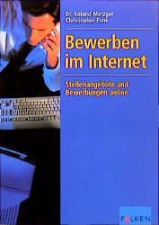 ISBN 9783806821345: Bewerben im Internet - Stellenangebote und Bewerbungen inline -