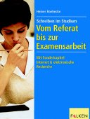 ISBN 9783806825756: Schreiben im Studium. Vom Referat bis zur Examensarbeit