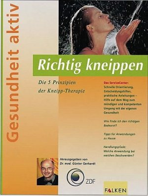 ISBN 9783806826791: Richtig kneippen – Die 5 Prinzipien der Kneipp-Therapie