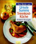 ISBN 9783806849851: Das Beste aus Ursula Summ's Trennkost-Küche