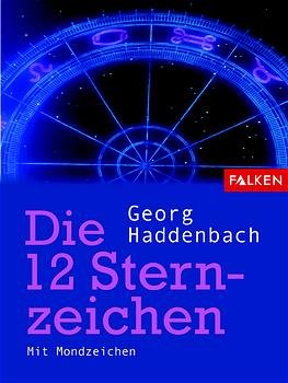 ISBN 9783806855098: Die 12 Sternzeichen