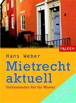 ISBN 9783806855142: Mietrecht aktuell – Ratgeber für Mieter