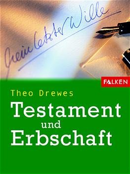 ISBN 9783806855159: Testament und Erbschaft