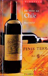 ISBN 9783806874877: Weinguide Chile