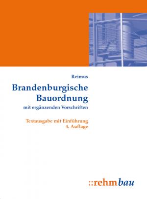 ISBN 9783807300856: Brandenburgische Bauordnung mit ergänzenden Vorschriften - Textausgabe mit Einführung