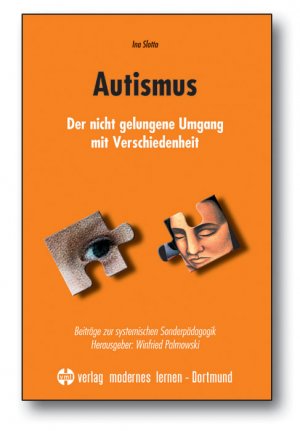 gebrauchtes Buch – Autismus: Der nicht gelungene Umgang mit Verschiedenheit