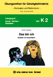 ISBN 9783808005231: Das bin ich - Gestalten von Körperbildern