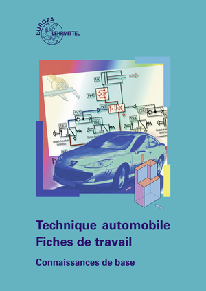 ISBN 9783808523513: Technique automobile Fiches de travail, Connaissances de base