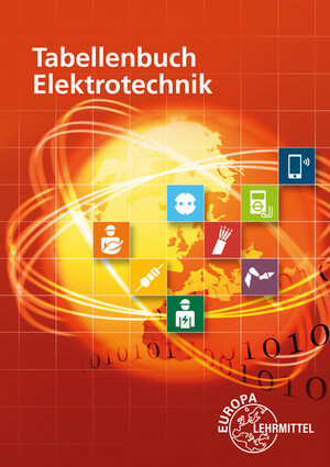 ISBN 9783808530764: Tabellenbuch Elektrotechnik: Tabellen - Formeln - Normenanwendungen