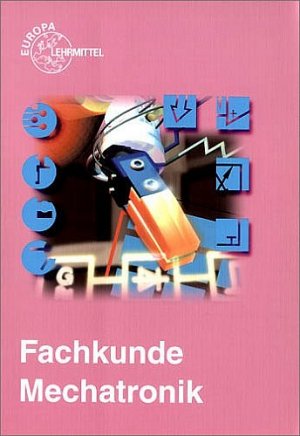 ISBN 9783808545119: Fachkunde Mechatronik