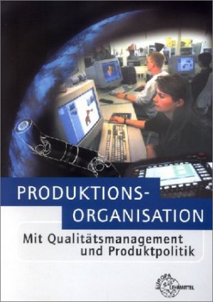 ISBN 9783808552421: Produktionsorganisation