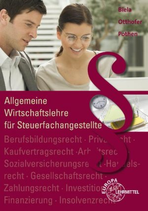 neues Buch – Otthofer Biela – Allgemeine Wirtschaftslehre für Steuerfachangestellte