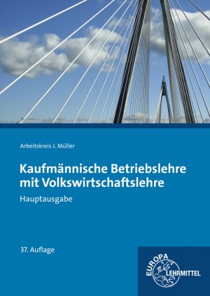 ISBN 9783808590768: Kaufmännische Betriebslehre mit Volkswirtschaftslehre - Hauptausgabe mit CD Gesetzessammlung Wirtschaft