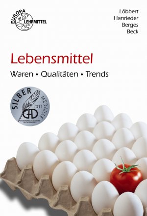 ISBN 9783808598689: Lebensmittel - Waren, Qualitäten, Trends