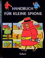 ISBN 9783808958605: Handbuch für kleine Spione