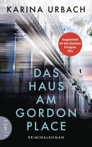 ISBN 9783809027669: Das Haus am Gordon Place – Kriminalroman - Ausgezeichnet mit dem deutschen Krimipreis 2024