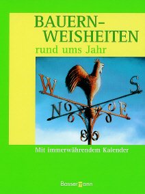 ISBN 9783809409816: Bauernweisheiten rund ums Jahr