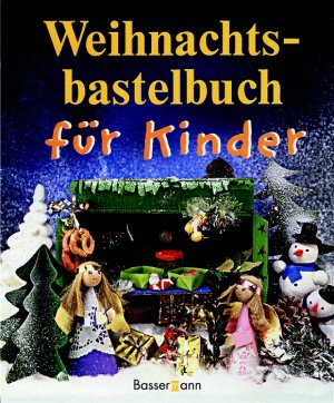 ISBN 9783809411185: Weihnachtsbastelbuch für Kinder