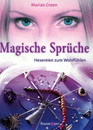 ISBN 9783809411963: Magische Sprüche - Hexereien zum Wohlfühlen