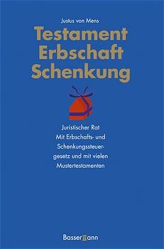 ISBN 9783809412687: Testament, Erbschaft, Schenkung