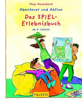 ISBN 9783809413615: Abenteuer und Aktion. -Das Spiel-Erlebnisbuch -  Spiel und Spaß das ganze Jahr-