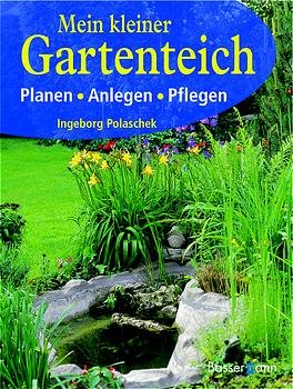 ISBN 9783809413912: Mein kleiner Gartenteich