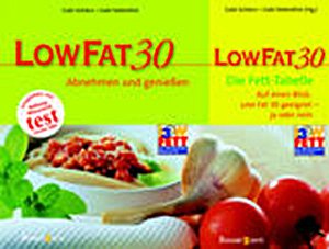 ISBN 9783809413936: LOW FAT 30 - abnehmen und genießen.