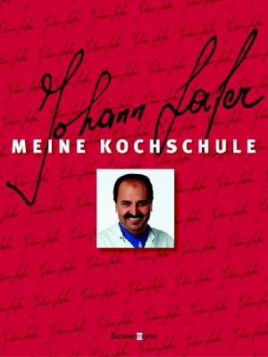 ISBN 9783809413974: Meine Kochschule