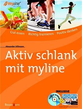 ISBN 9783809414063: Aktiv schlank mit myline