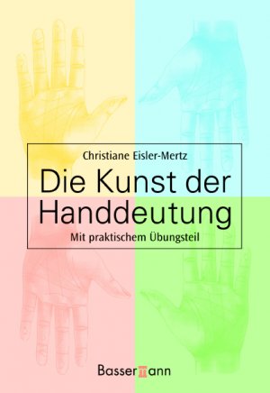 ISBN 9783809415046: Die Kunst der Handdeutung