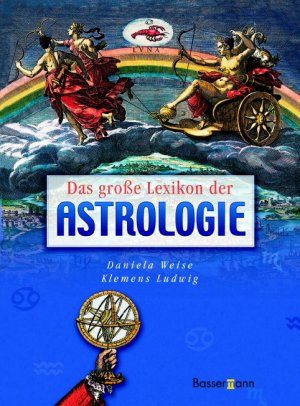 ISBN 9783809415565: Das große Lexikon der Astrologie