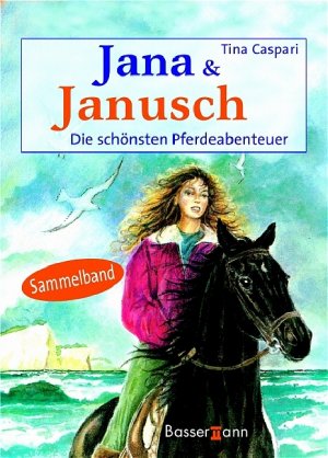 ISBN 9783809415633: Jana & Janusch – Die schönsten Pferdeabenteuer