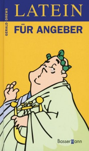 ISBN 9783809416258: Latein für Angeber