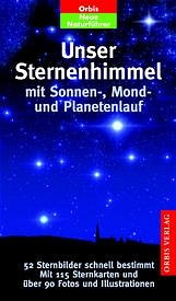 ISBN 9783809416401: Naturführer - Unser Sternenhimmel