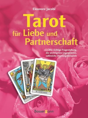 ISBN 9783809417996: Tarot für Liebe und Partnerschaft – Wege zu einer harmonischen Beziehung