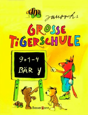 gebrauchtes Buch – Janosch – Janoschs grosse Tigerschule