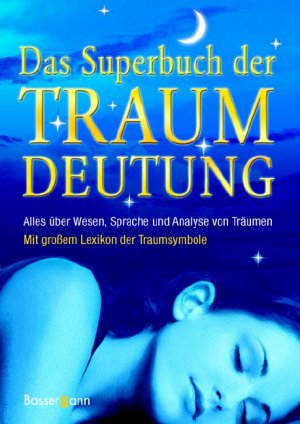 ISBN 9783809420033: Das Superbuch der Traumdeutung